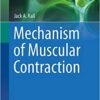 Mechanism of Muscular Contraction (Perspectives in Physiology) 2014th Edition