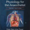 Principles of Physiology for the Anaesthetist 3rd Edition