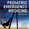 Strange and Schafermeyer’s Pediatric Emergency Medicine, 5th Edition PDF