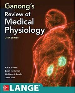 Ganong’s Review of Medical Physiology, 26th Edition PDF