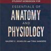 Student Workbook for Essentials of Anatomy and Physiology 7th Edition