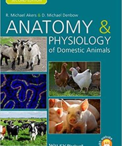 Anatomy and Physiology of Domestic Animals 2nd Edition
