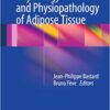 Physiology and Physiopathology of Adipose Tissue 2012 Edition