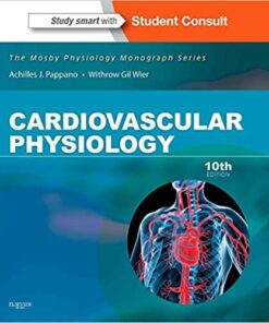 Cardiovascular Physiology: Mosby Physiology Monograph Series