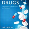 Top Drugs: Their History, Pharmacology, and Syntheses 1st Edition
