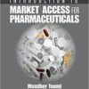 Introduction to Market Access for Pharmaceuticals 1st