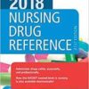 Mosby's 2018 Nursing Drug Reference, 31e (SKIDMORE NURSING DRUG REFERENCE) 31st