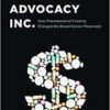 Health Advocacy, Inc.: How Pharmaceutical Funding Changed the Breast Cancer Movement