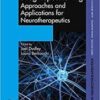 Drug Repositioning: Approaches and Applications for Neurotherapeutics (Frontiers in Neurotherapeutics Series) 1st