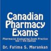 Canadian Pharmacy Exams?-Pharmacist Evaluating Exam Practice Vol 1 2018: Pharmacist Evaluating Exam Practice (Volume 1) 4th