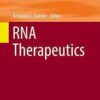 RNA Therapeutics (Topics in Medicinal Chemistry) 1s