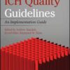 ICH Quality Guidelines: An Implementation Guide 1st