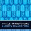 Pitfalls in Prescribing: and How to Avoid Them 1st