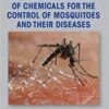 Computational Design of Chemicals for the Control of Mosquitoes and Their Diseases (QSAR in Environmental and Health Sciences) 1s