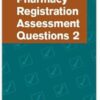 Pharmacy Registration Assessment Questions 2 1st