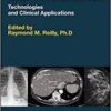 Medical Imaging for Health Professionals: Technologies and Clinical Applications 1st Edition