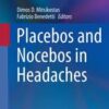 Placebos and Nocebos in Headaches 1st ed. 2019 Edition