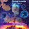 The Immunoassay Handbook, Fourth Edition: Theory and applications of ligand binding, ELISA and related techniques 4th Edition