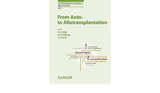 From Auto- to Allotransplantation (Translational Research in Biomedicine, Vol. 5) 1st Edition