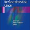 Immunotherapy for Gastrointestinal Cancer 1st ed. 2017 Editio
