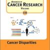 Cancer Disparities, Volume 133 (Advances in Cancer Research) 1st Edition