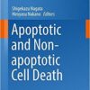 Apoptotic and Non-apoptotic Cell Death (Current Topics in Microbiology and Immunology) 1st