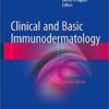 Clinical and Basic Immunodermatology 2nd ed