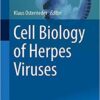 Cell Biology of Herpes Viruses (Advances in Anatomy, Embryology and Cell Biology) 1st