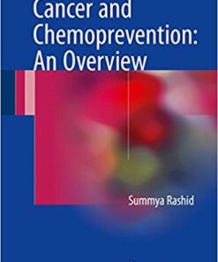 Cancer and Chemoprevention: An Overview 1st