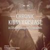 Chronic Kidney Disease in Disadvantaged Populations 1st