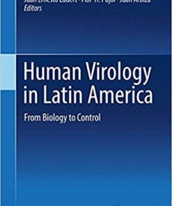 Human Virology in Latin America: From Biology to Control 1s