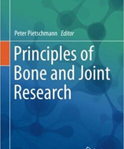 Principles of Bone and Joint Research (Learning Materials in Biosciences) 1st