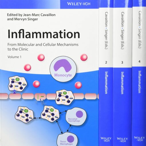 Inflammation, 4 Volume Set: From Molecular and Cellular Mechanisms to the Clinic 1st
