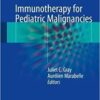Immunotherapy for Pediatric Malignancies 1st