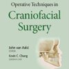 Operative Techniques in Craniofacial Surgery First Edition CHM ORGINAL