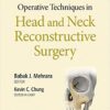 Operative Techniques in Plastic Surgery: Head and Neck Reconstruction Kindle Edition CHM ORGINAL