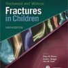 Rockwood and Wilkins Fractures in Children Ninth Edition epub & video