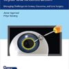 Video Atlas of Anterior Segment Repair and Reconstruction: Managing Challenges in Cornea, Glaucoma, and Lens Surgery PDF & VIDEO