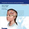 Pediatric Epilepsy Surgery: Preoperative Assessment and Surgical Treatment 2nd Edition PDF  & VIDEO
