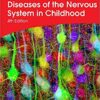 Aicardi’s Diseases of the Nervous System in Childhood, 4th Edition (Clinics in Developmental Medicine) 4th Edition pdf