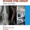 Revision Spine Surgery: Pearls and Pitfalls 1st Edition PDF