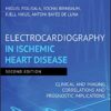 Electrocardiography in Ischemic Heart Disease: Clinical and Imaging Correlations and Prognostic Implications PDF
