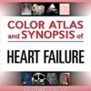 Color Atlas and Synopsis of Heart Failure 1st Edition PDF