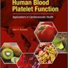 Nutraceuticals and Human Blood Platelet Function: Applications in Cardiovascular Health 1st Edition PDF