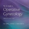 Te Linde's Operative Gynecology Twelfth Edition