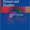Postmenopausal Diseases and Disorders 1st ed. 2019 Edition