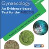 Obstetrics & Gynaecology: An Evidence-based Text for MRCOG, Third Edition