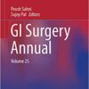 GI Surgery Annual: Volume 25 1st ed. 2019 Edition