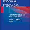 Myocardial Preservation: Translational Research and Clinical Application 1st ed. 2019 Edition PDF