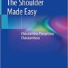 The Shoulder Made Easy 1st ed. 2019 Edition PDF